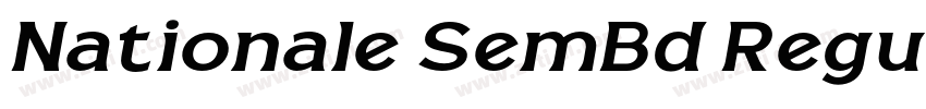 Nationale SemBd Regu字体转换 Nationale SemBd Regu字体转换